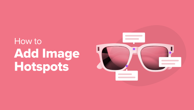 How to Add Image Hotspots in WordPress