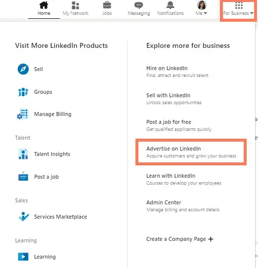 screenshot from my LinkedIn profile showing where you navigate for the “Advertise on LinkedIn” menu item.