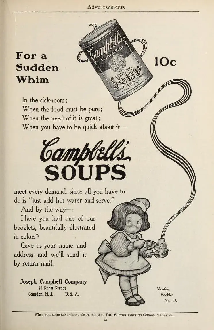 An early ad for Campbell’s Soups, featuring a black-and-white illustration of a girl holding a soup can.