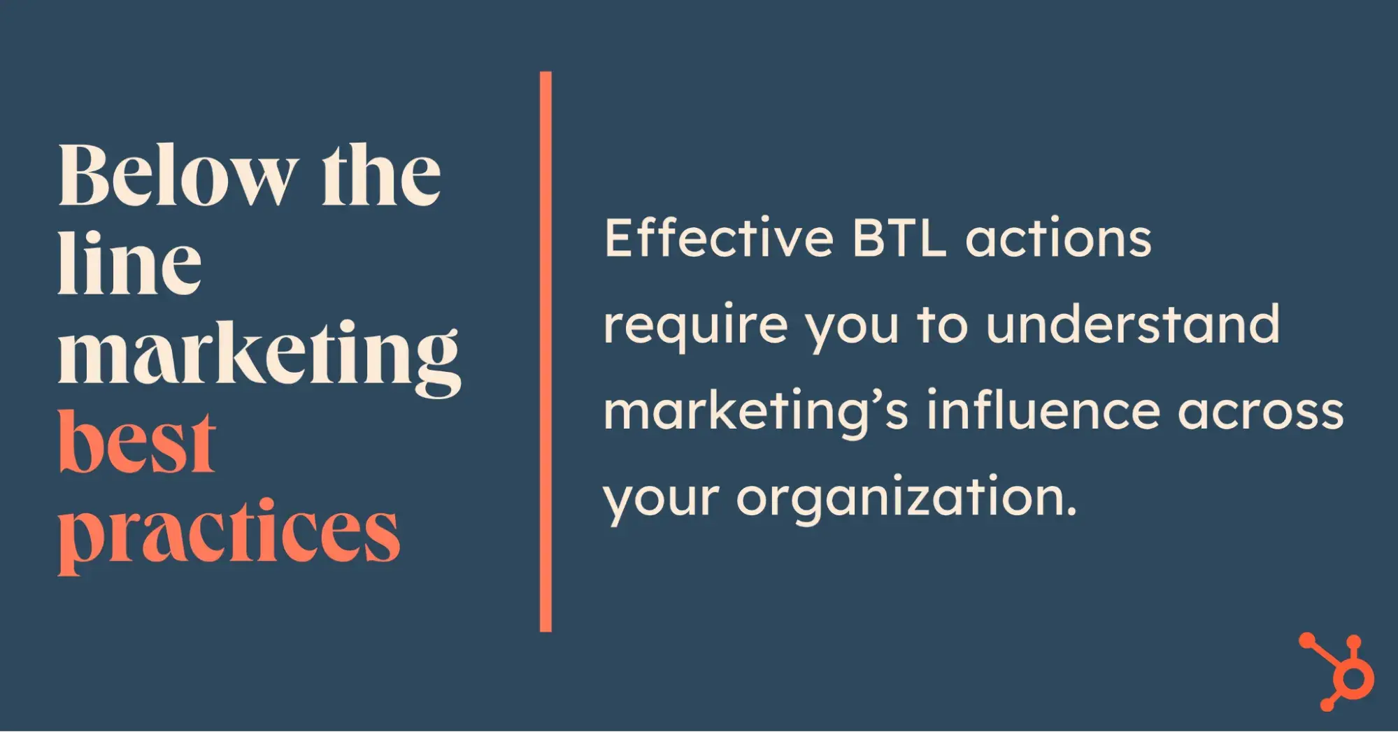 btl marketing Best Practices, pull quote