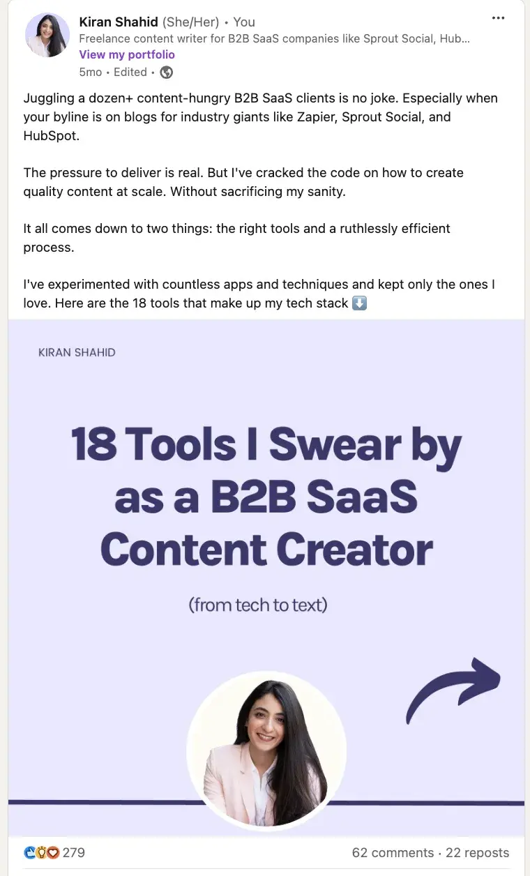 A LinkedIn post by Kiran Shahid, a freelance content writer for B2B SaaS companies, discussing her content creation process and tools.