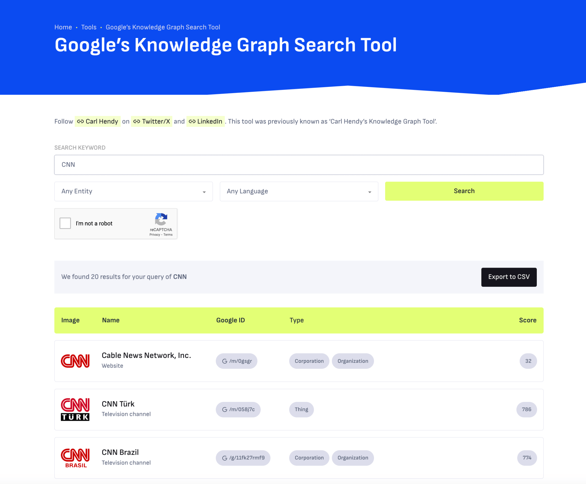 Screenshot of a search for CNN in Carl Hendy's Google Knowledge Graph Search Tool showing 20 entity results, including Cable News Network Inc., CNN Türk, and CNN Brazil