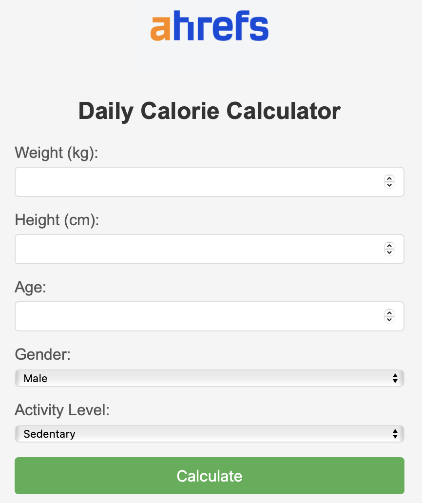 Ahrefs' Daily Calorie Calculator Example