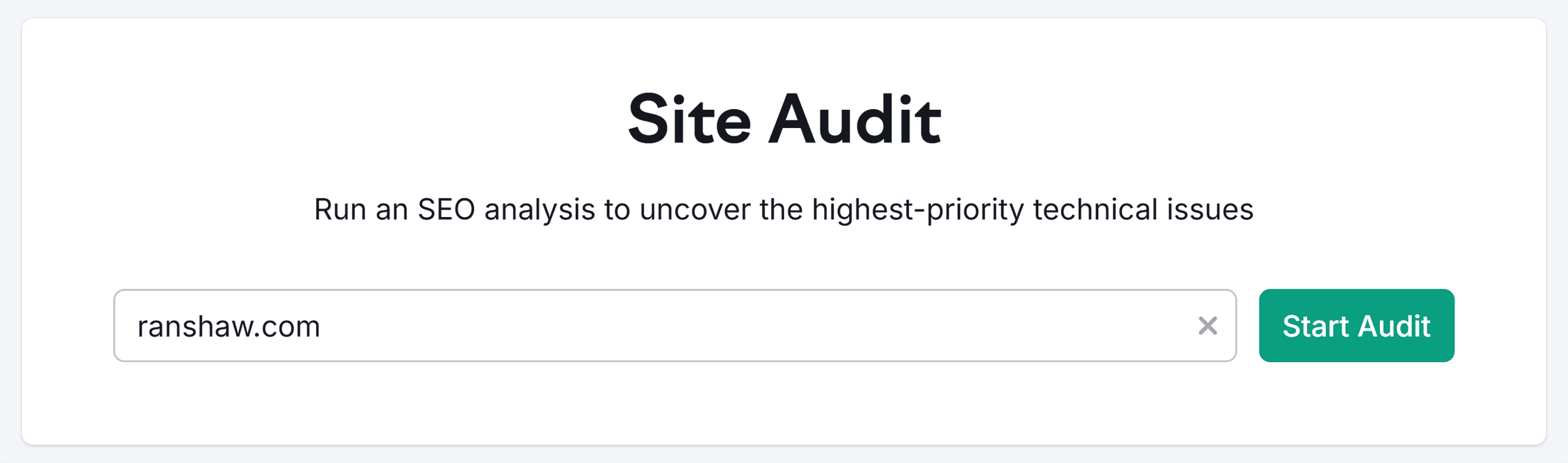 Site Audit – Ranshaw – Start Audit