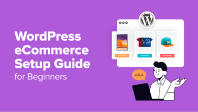 WordPress eCommerce Setup Guide for Beginners (7 Product Types)