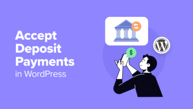 How to Accept Deposit Payments in WordPress (2 Easy Methods)