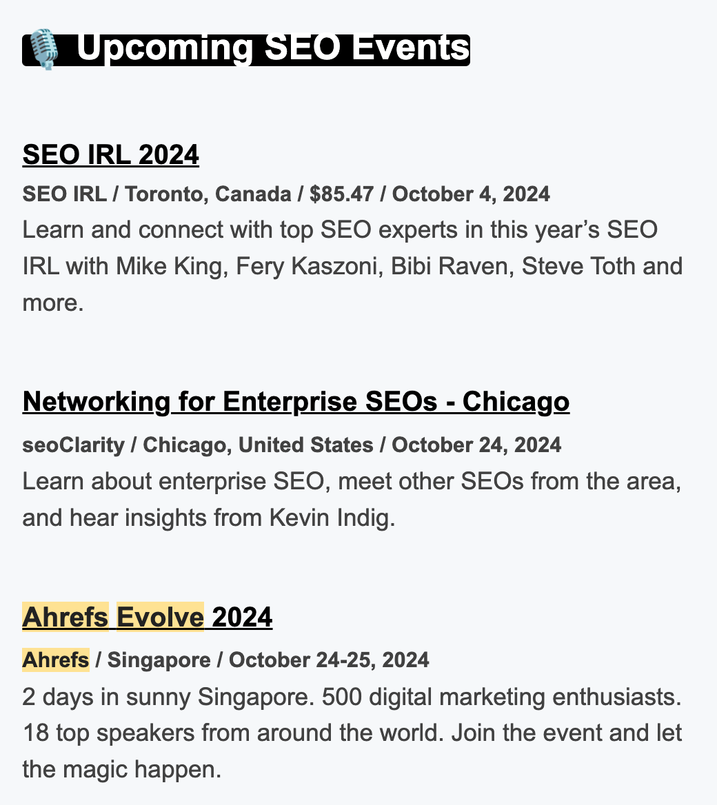 Aleyda Solis mentioned Ahrefs Evolve in her weekly newsletter, SEOFOMO