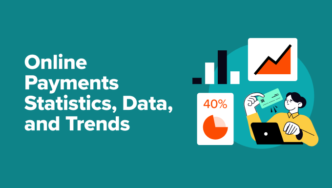 Online Payments Statistics