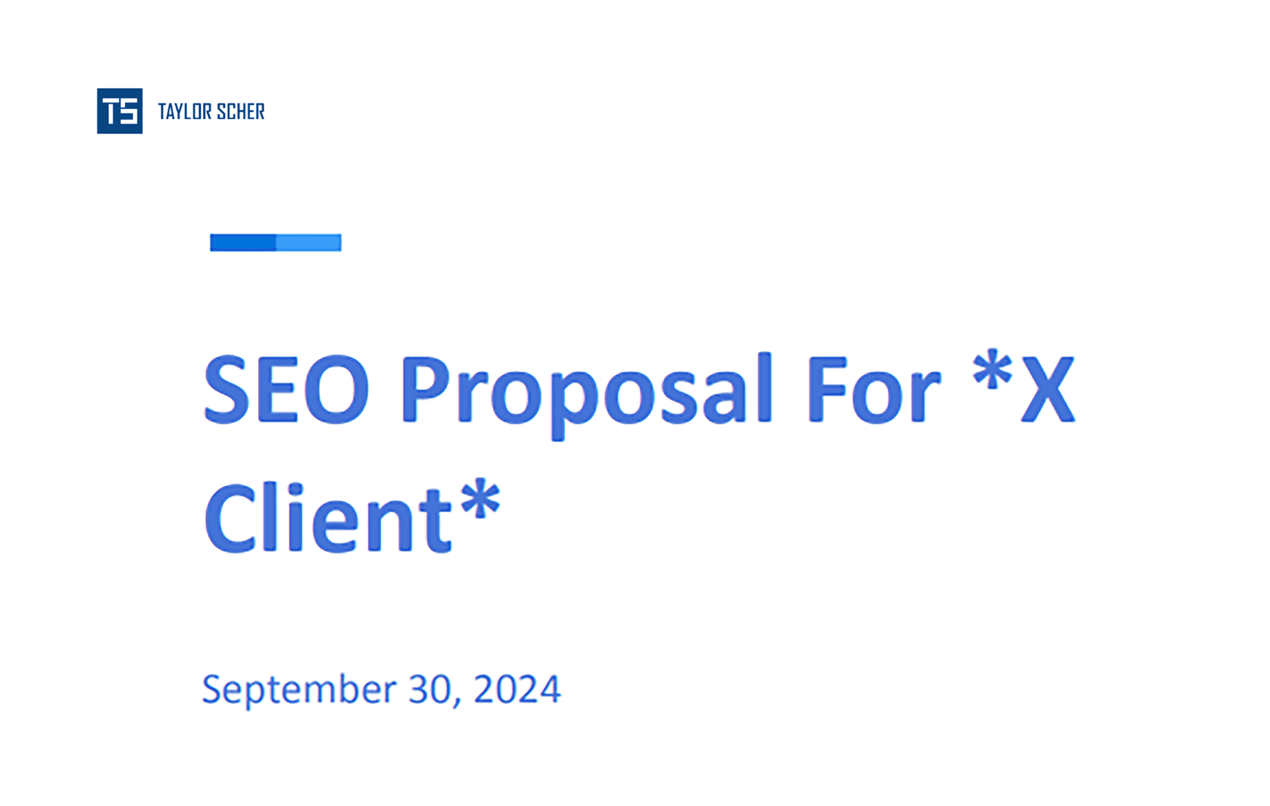 SEO proposal for "x client"